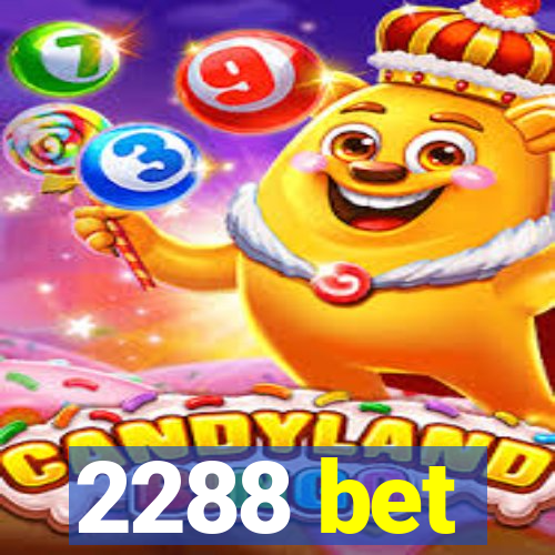 2288 bet